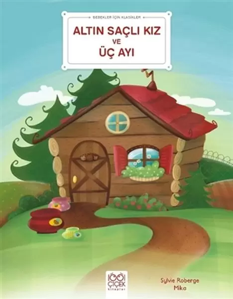 altin-sacli-kiz-ve-uc-ayi-bebekler-icin-klasikler