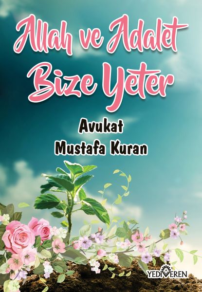 allah-ve-adalet-bize-yeter