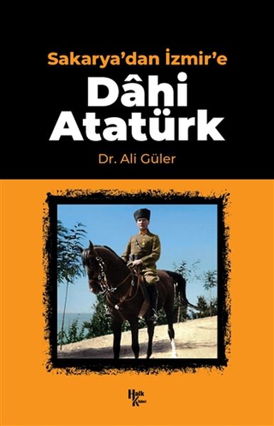 sakarya-dan-izmir-e-dahi-ataturk