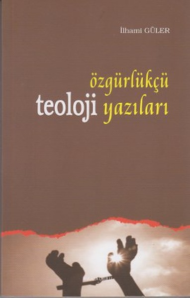 ozgurlukcu-teoloji-yazilari