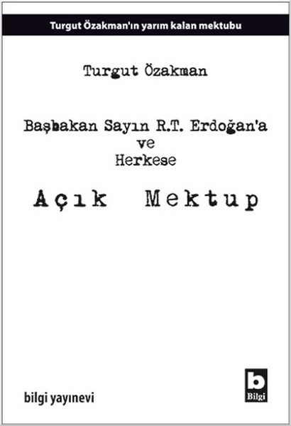 basbakan-sayin-r-t-erdogana-ve-herkese-acik-mektup