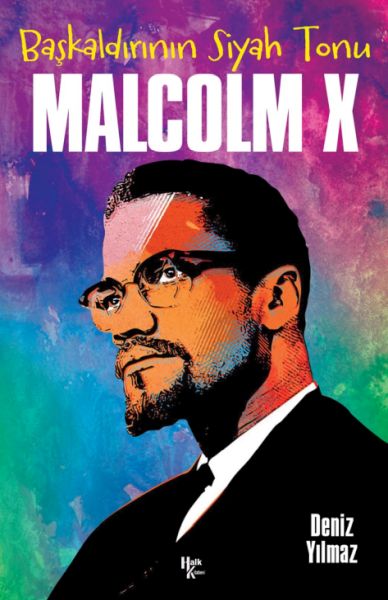 malcolm-x-baskaldirinin-siyah-tonu