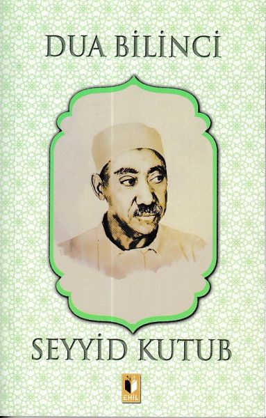 dua-bilinci-seyyid-kutub