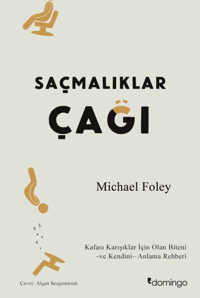 sacmaliklar-cagi