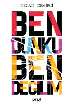 ben-dunku-ben-degilim