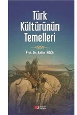 turk-kulturunun-temelleri