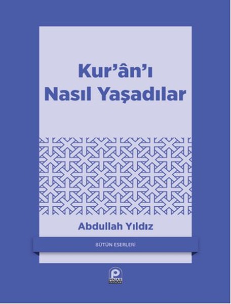 kurani-nasil-yasadilar