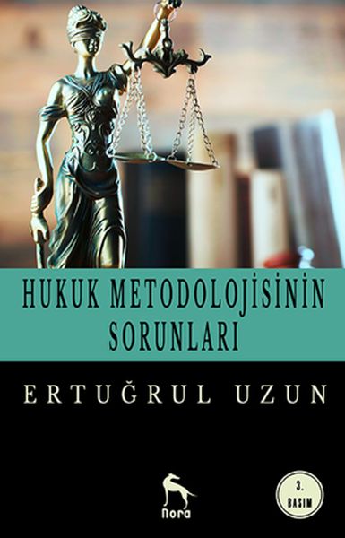 hukuk-metodolojisinin-sorunlari