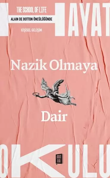 nazik-olmaya-dair