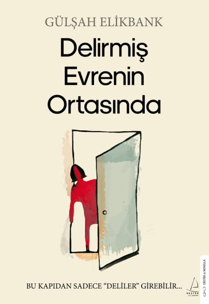 delirmis-evrenin-ortasinda