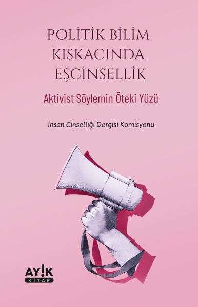 politik-bilim-kiskacinda-escinsellik