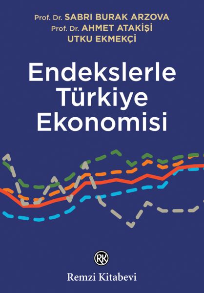 endekslerle-turkiye-ekonomisi