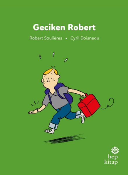 ilk-okuma-hikayeleri-geciken-robert