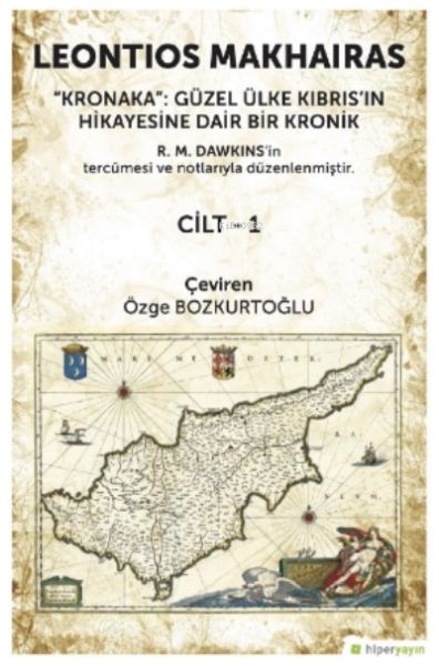 kronaka-guzel-ulke-kibris-in-hikayesine-dair-bir-kronik-cilt-1