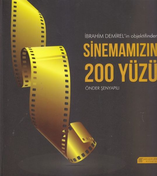 ibrahim-demirel-in-objektifinden-sinemamizin-200-yuzu