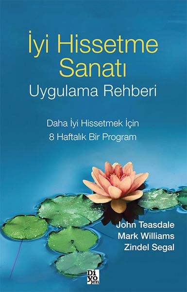 iyi-hissetme-sanati-uygulama-rehberi