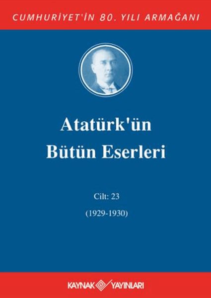 ataturk-un-butun-eserleri-cilt-23-1929-1930