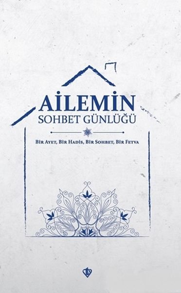 ailemin-sohbet-gunlugu-bir-ayet-bir-hadis-bir-sohbet-bir-fetva