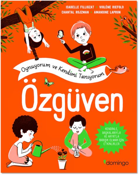 ozguven-oynuyorum-ve-kendimi-taniyorum