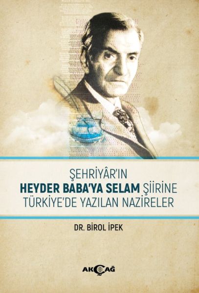 sehriyar-in-heyder-baba-ya-selam-siirine-turkiye-de-yazilan-nazireler