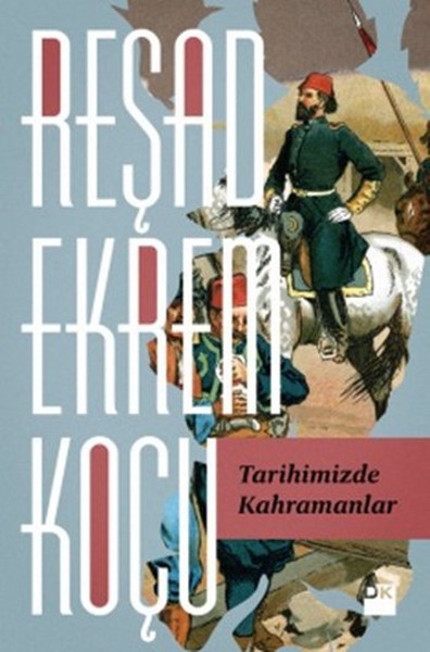 tarihimizde-kahramanlar