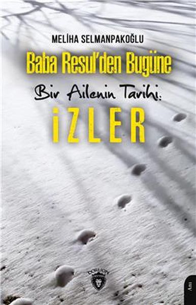 baba-resulden-bugune-bir-ailenin-tarihi-izler