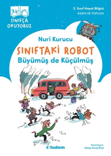 siniftaki-robot-buyumus-de-kuculmus