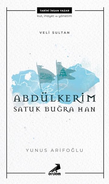 veli-sultan-abdulkerim-satuk-bugra-han