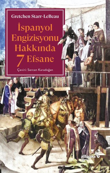 ispanyol-engizisyonu-hakkinda-7-efsane