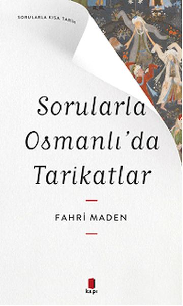 sorularla-osmanli-da-tarikatlar