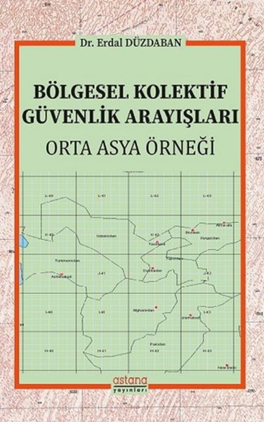 bolgesel-kolektif-guvenlik-arayislari-orta-asya-ornegi