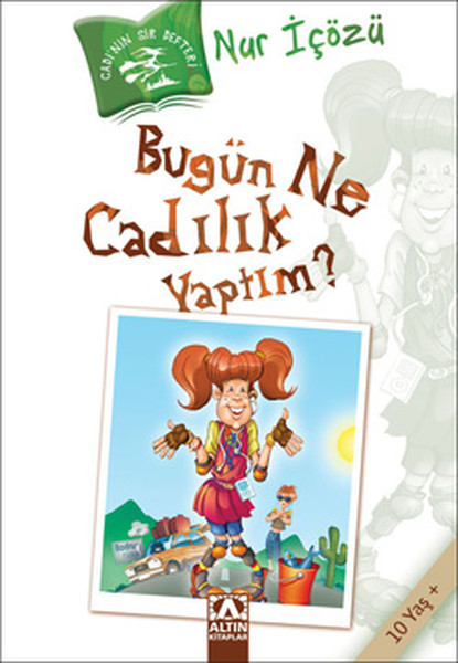 bugun-ne-cadilik-yaptim