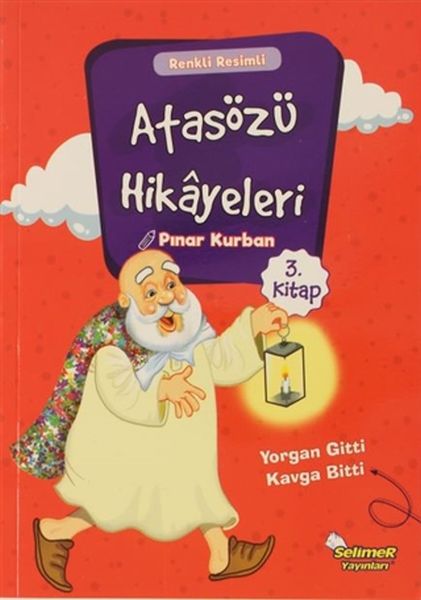 atasozu-hikayeleri-yorgan-gitti-kavga-bitti