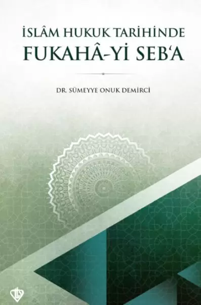 islam-hukuk-tarihinde-fukaha-yi-seb-a