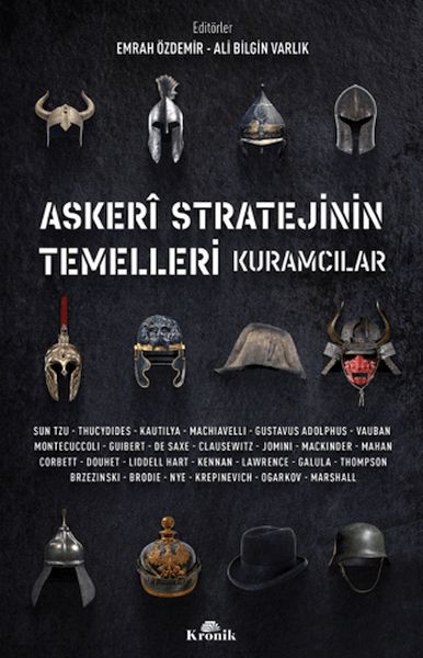 askeri-stratejinin-temelleri-kuramcilar