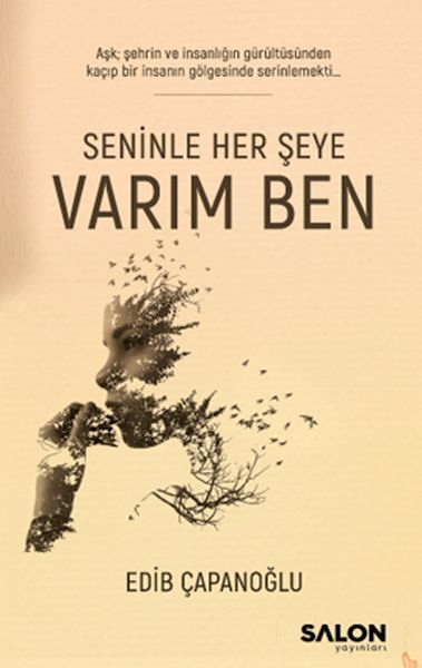 seninle-her-seye-varim-ben