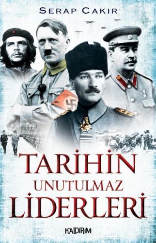 tarihin-unutulmaz-liderleri