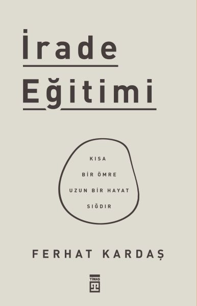 irade-egitimi-kisa-bir-omre-uzun-bir-hayat-sigdir