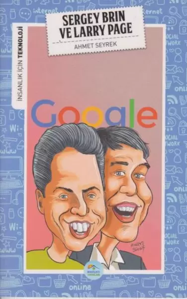 insanlik-icin-teknoloji-sergey-brin-ve-larry-page