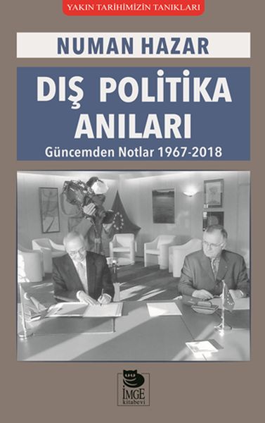 dis-politika-anilari-guncemden-notlar-1967-2018