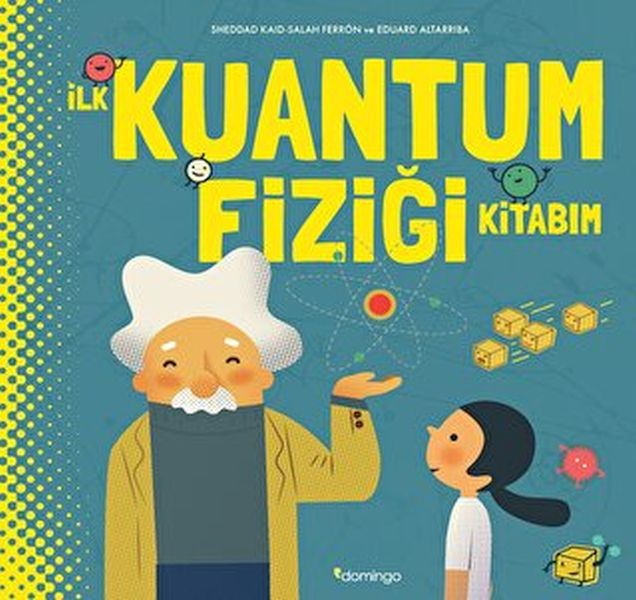 ilk-kuantum-fizigi-kitabim-ciltli