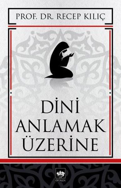 dini-anlamak-uzerine