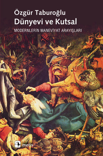 dunyevi-ve-kutsal-modernlerin-maneviyat-arayislari