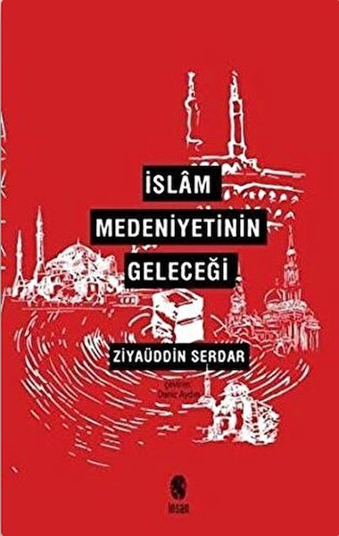 islam-medeniyetinin-gelecegi