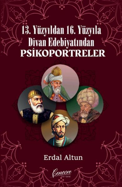 13-yuzyildan-16-yuzyila-divan-edebiyatindan-psikoportreler