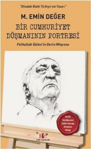 bir-cumhuriyet-dusmaninin-portresi