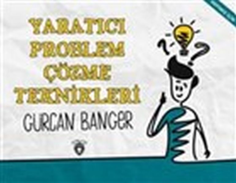 yaratici-problem-cozme-teknikleri