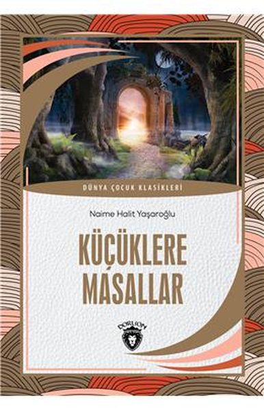 kucuklere-masallar-dunya-cocuk-klasikleri-7-12-yas