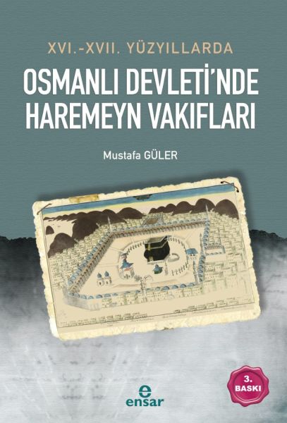 16-17-yuzyillarda-osmanli-devleti-nde-haremeyn-vakiflari