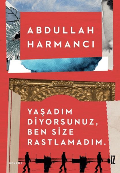 yasadim-diyorsunuz-ben-size-rastlamadim